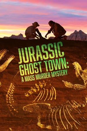 Watch Jurassic Ghost Town: A Mass Murder Mystery (2023) Full Movie